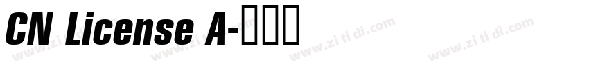 CN License A字体转换